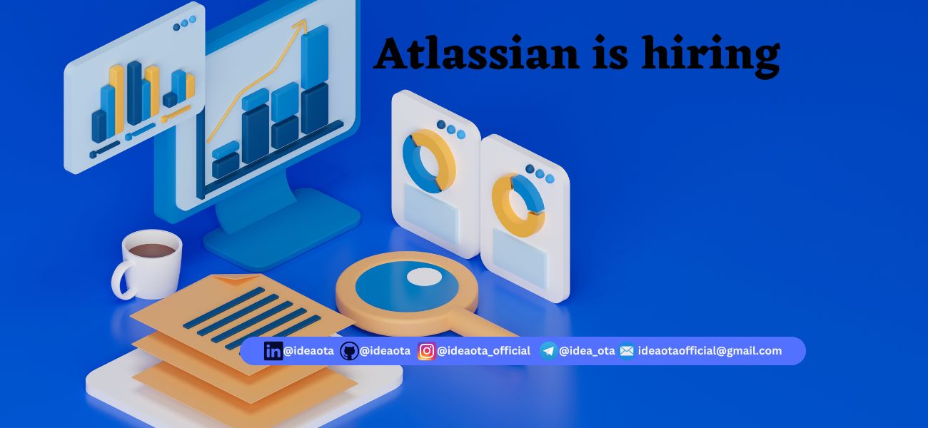 Atlassian is hiring for Software Engineer Intern for 2025 Passout only